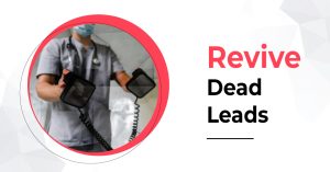 Revive Dead Sales Leads