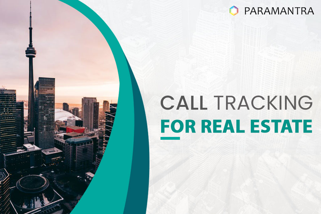 Call tracking for Real estate industry