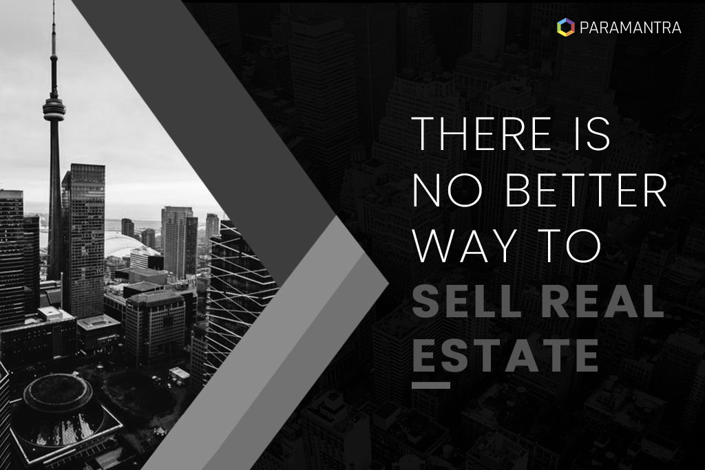 Paramantra CRM Software – There Is No Better Way to Sell Real Estate